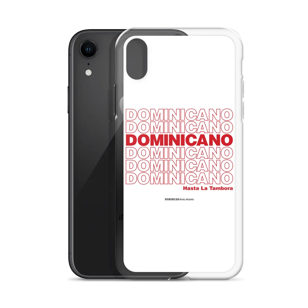 Dominicano Hasta La Tambora iPhone Case
