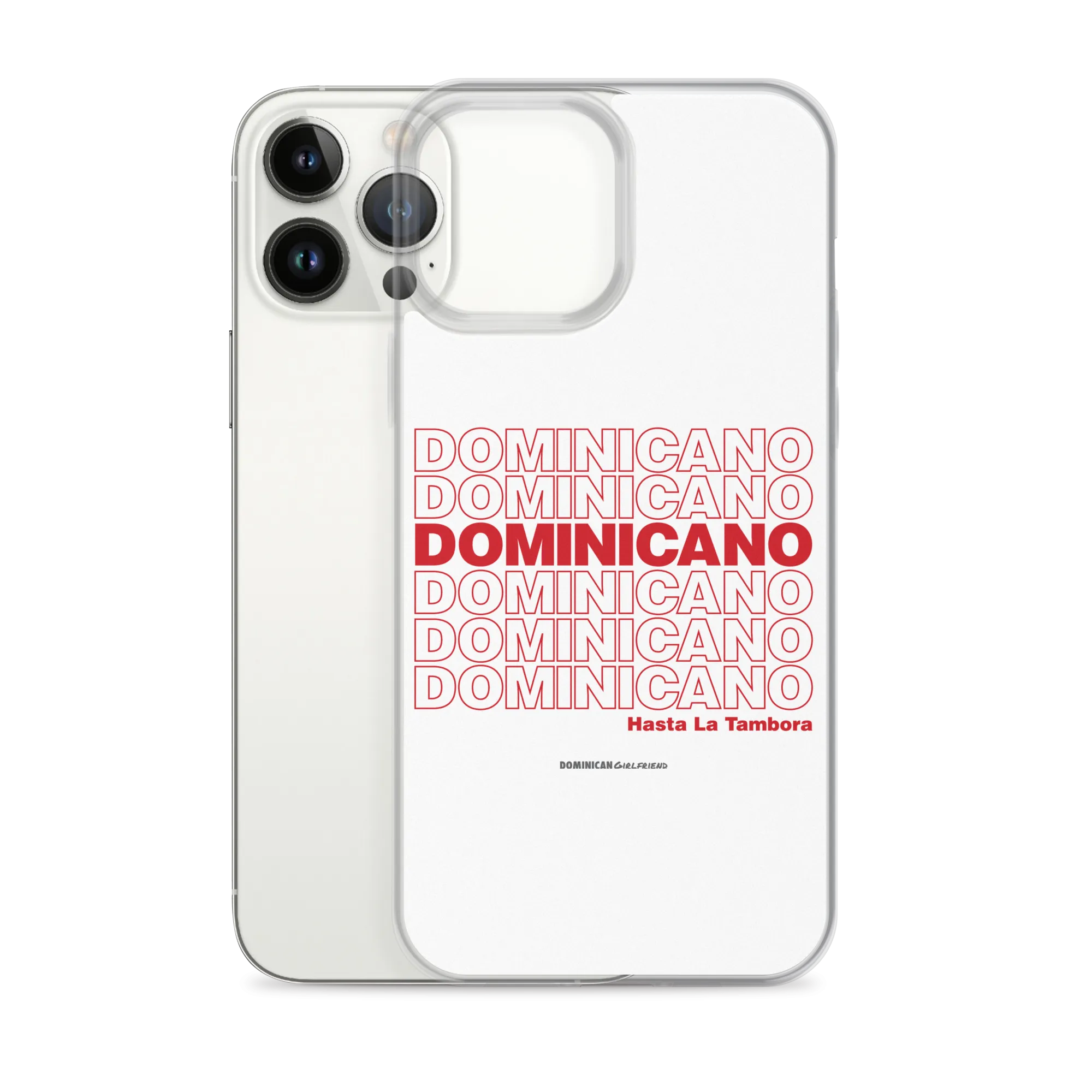 Dominicano Hasta La Tambora iPhone Case
