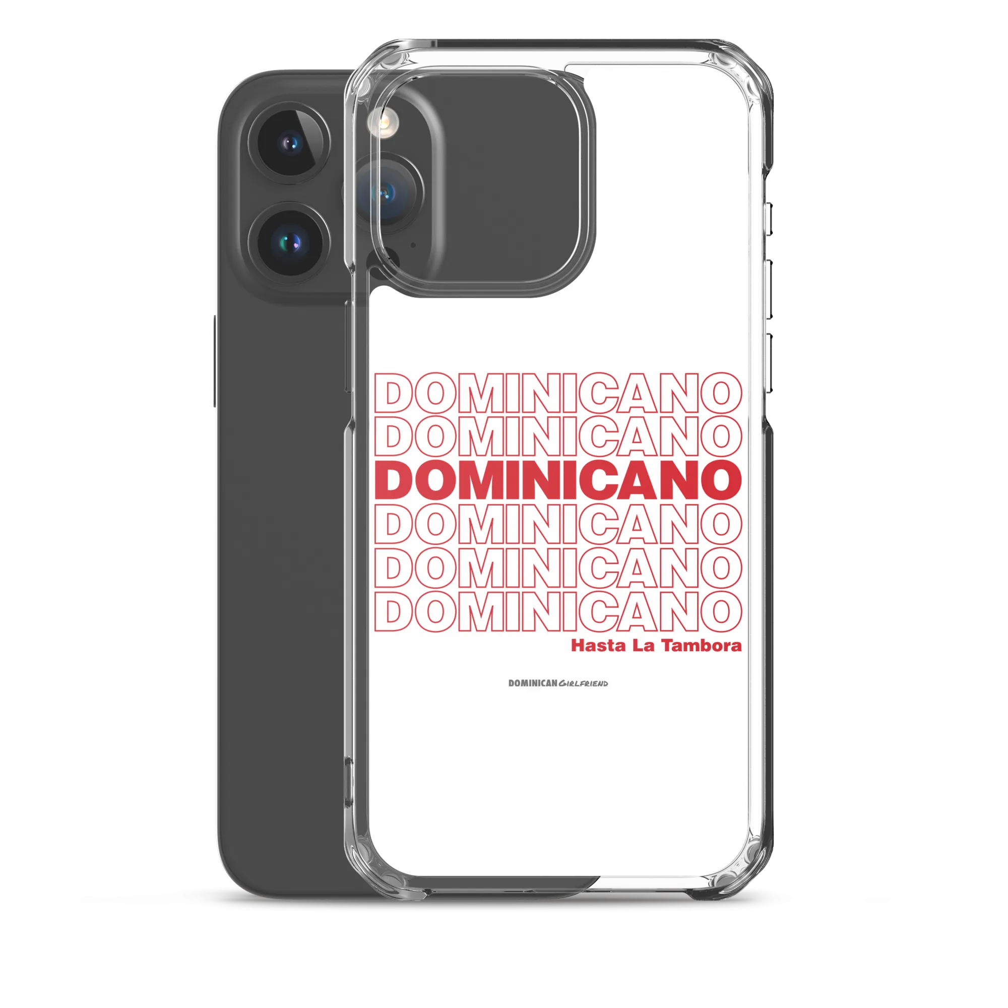 Dominicano Hasta La Tambora iPhone Case