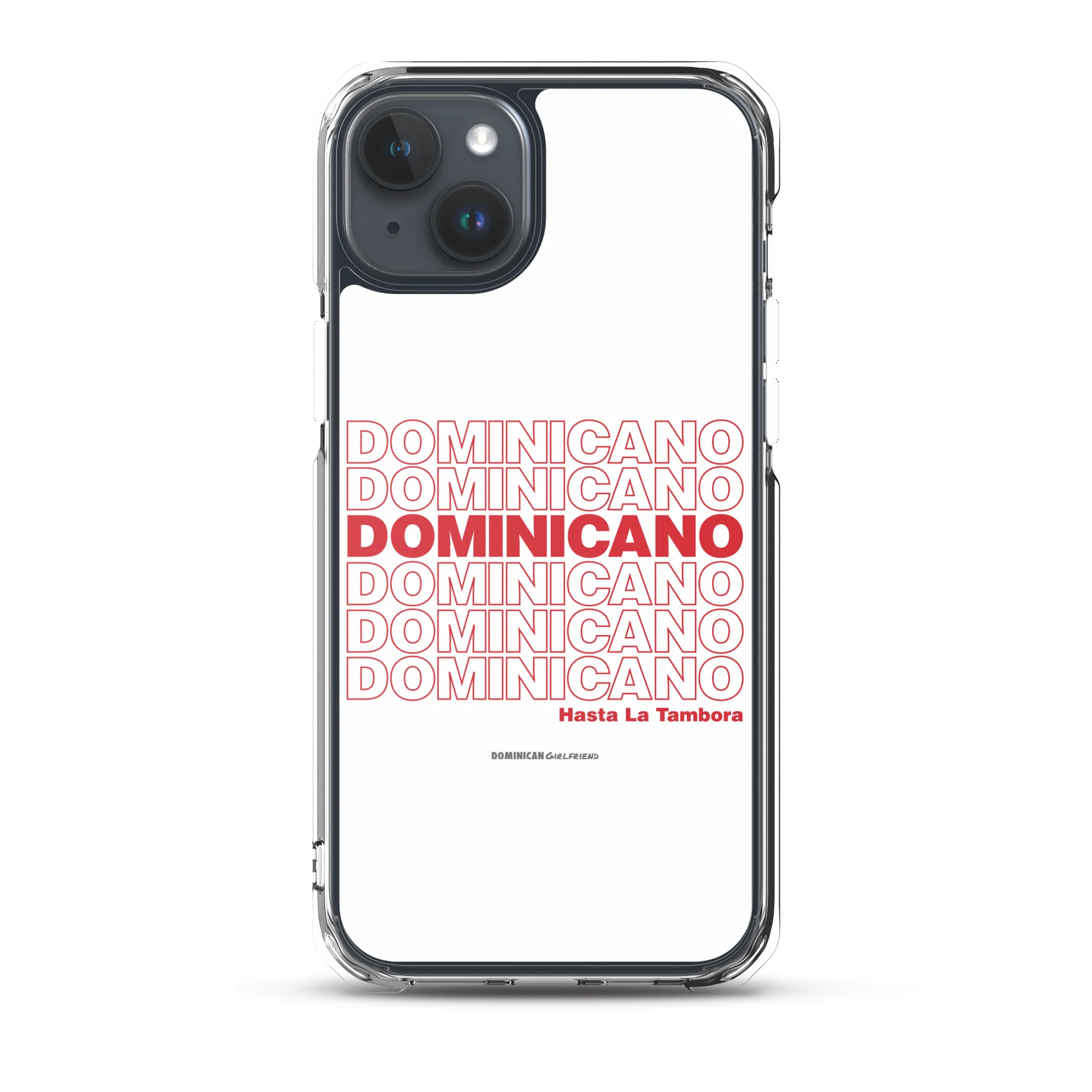 Dominicano Hasta La Tambora iPhone Case