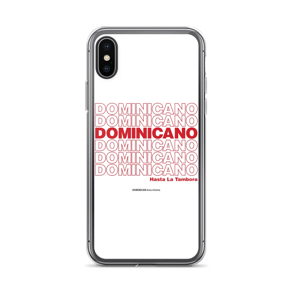 Dominicano Hasta La Tambora iPhone Case