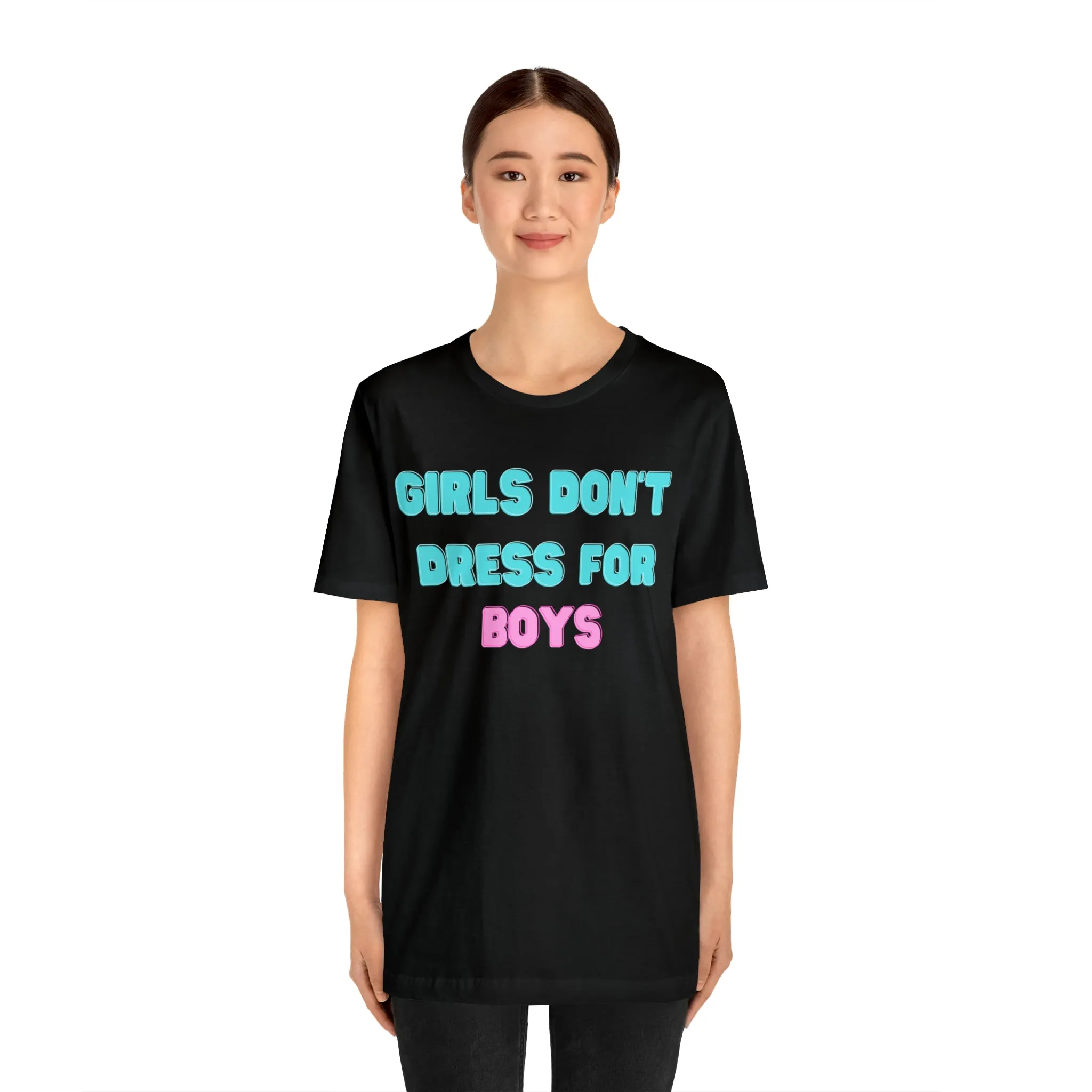 Girls Don't Unisex Crew Neck T-Shirt (S-3XL)