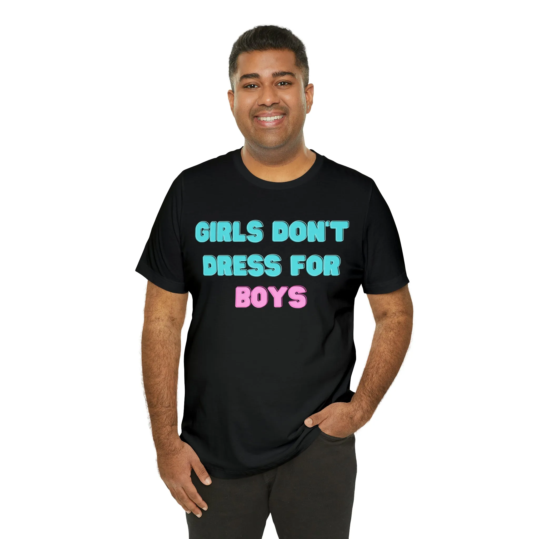 Girls Don't Unisex Crew Neck T-Shirt (S-3XL)
