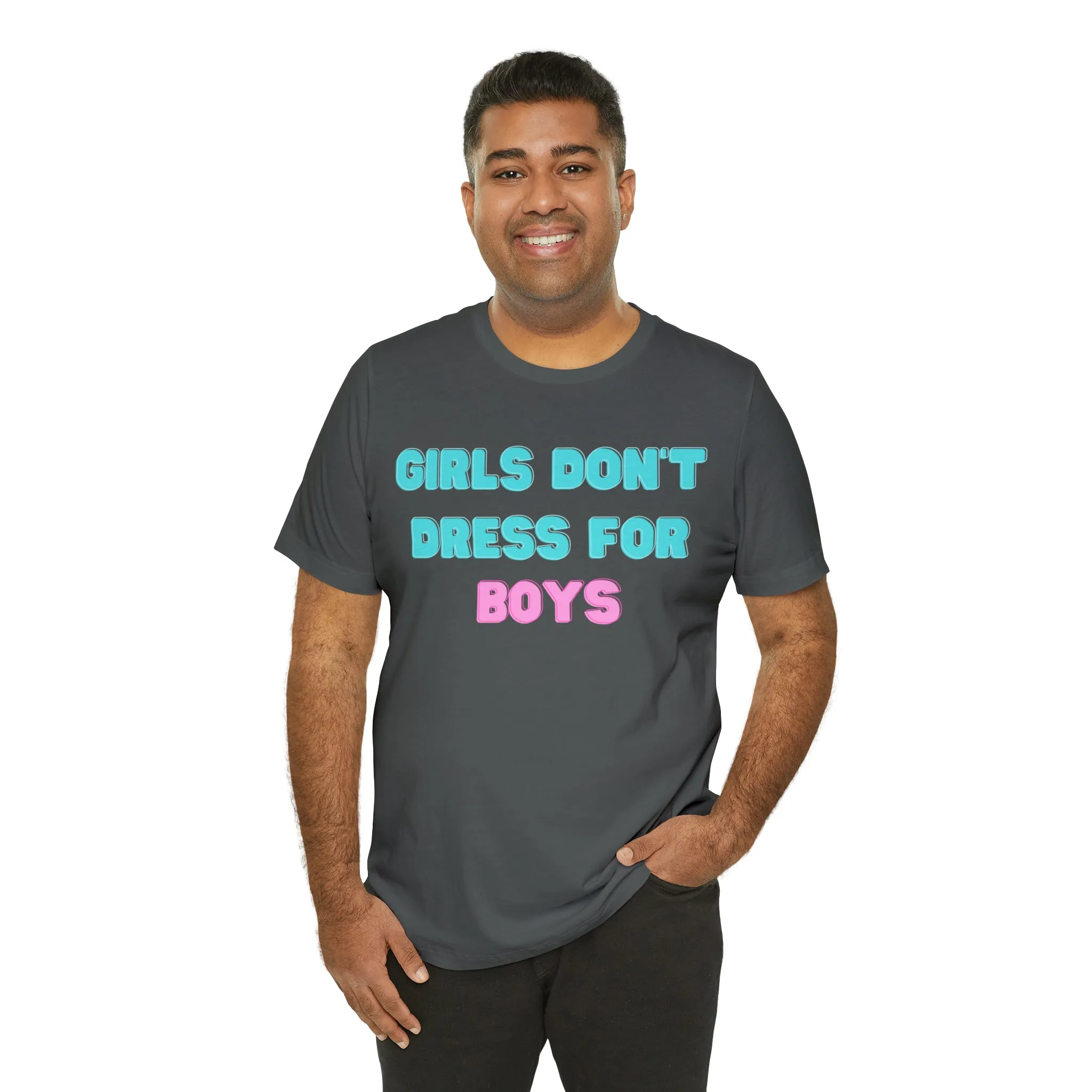 Girls Don't Unisex Crew Neck T-Shirt (S-3XL)