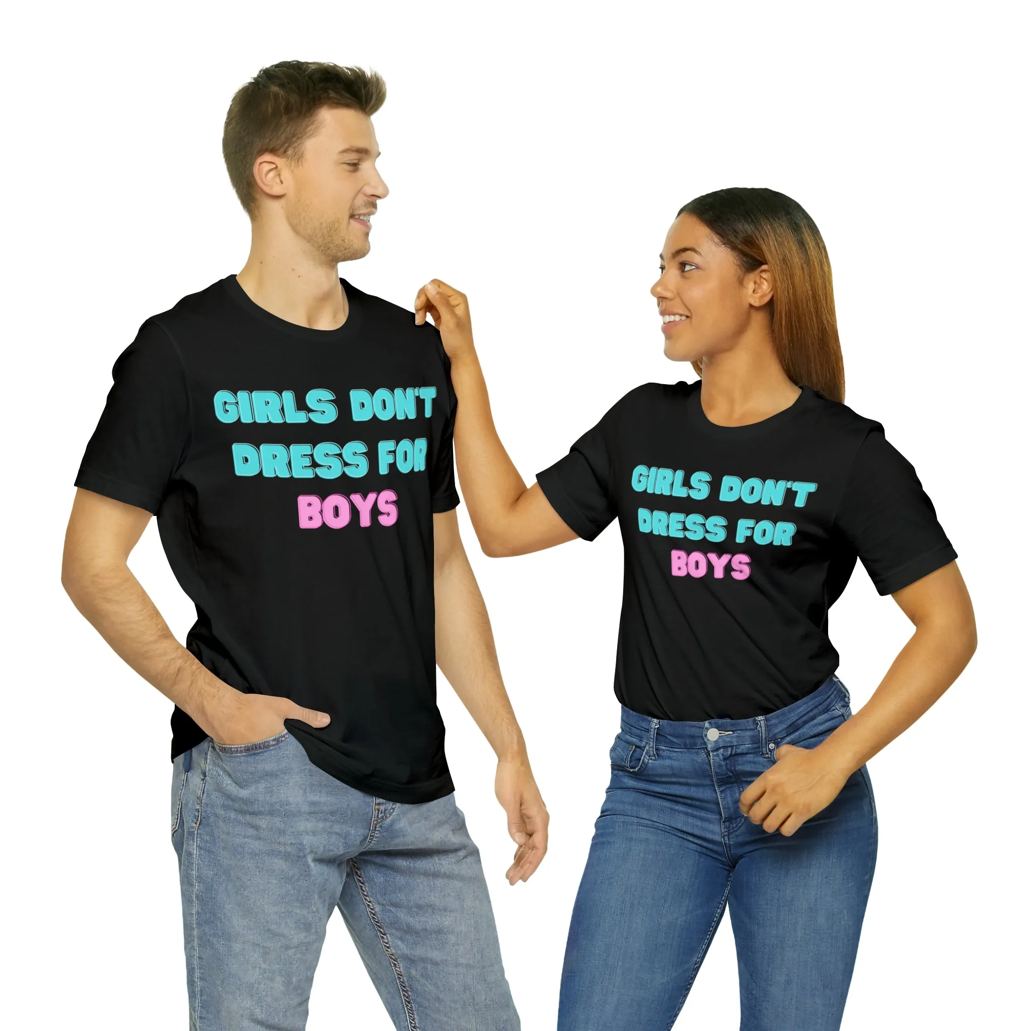 Girls Don't Unisex Crew Neck T-Shirt (S-3XL)