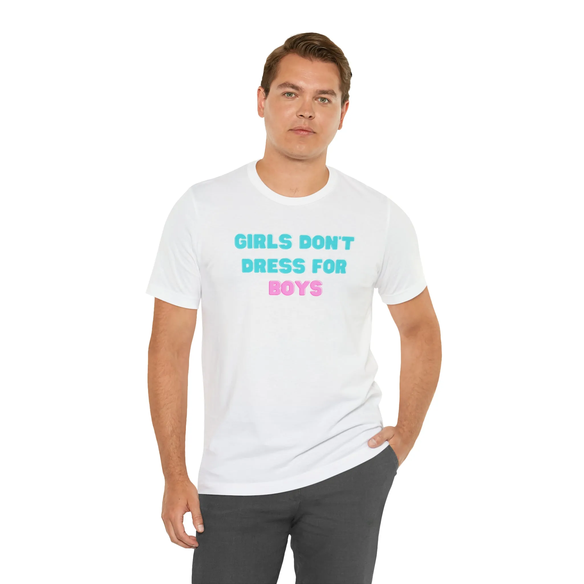 Girls Don't Unisex Crew Neck T-Shirt (S-3XL)