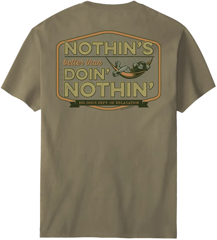 Nothins Better T-Shirt