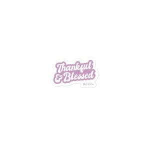 Thankful & BLessed Bubble-free stickers