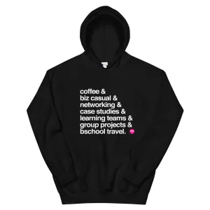 The BSchool Experience Hoodie