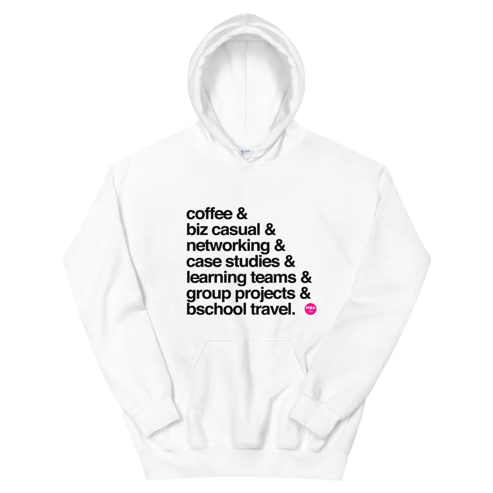 The BSchool Experience Hoodie