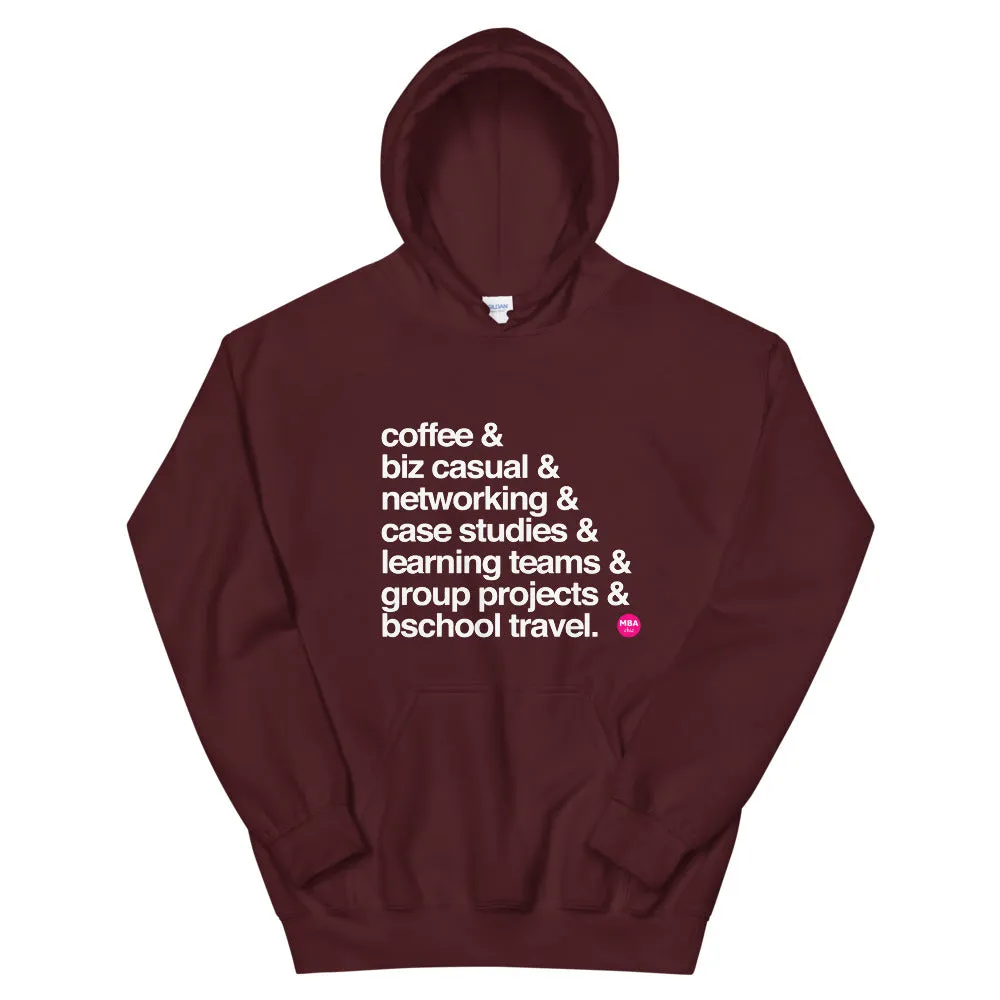 The BSchool Experience Hoodie