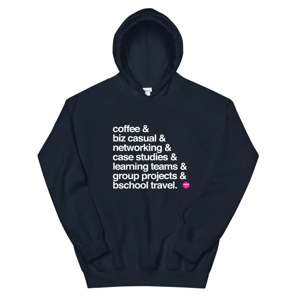 The BSchool Experience Hoodie