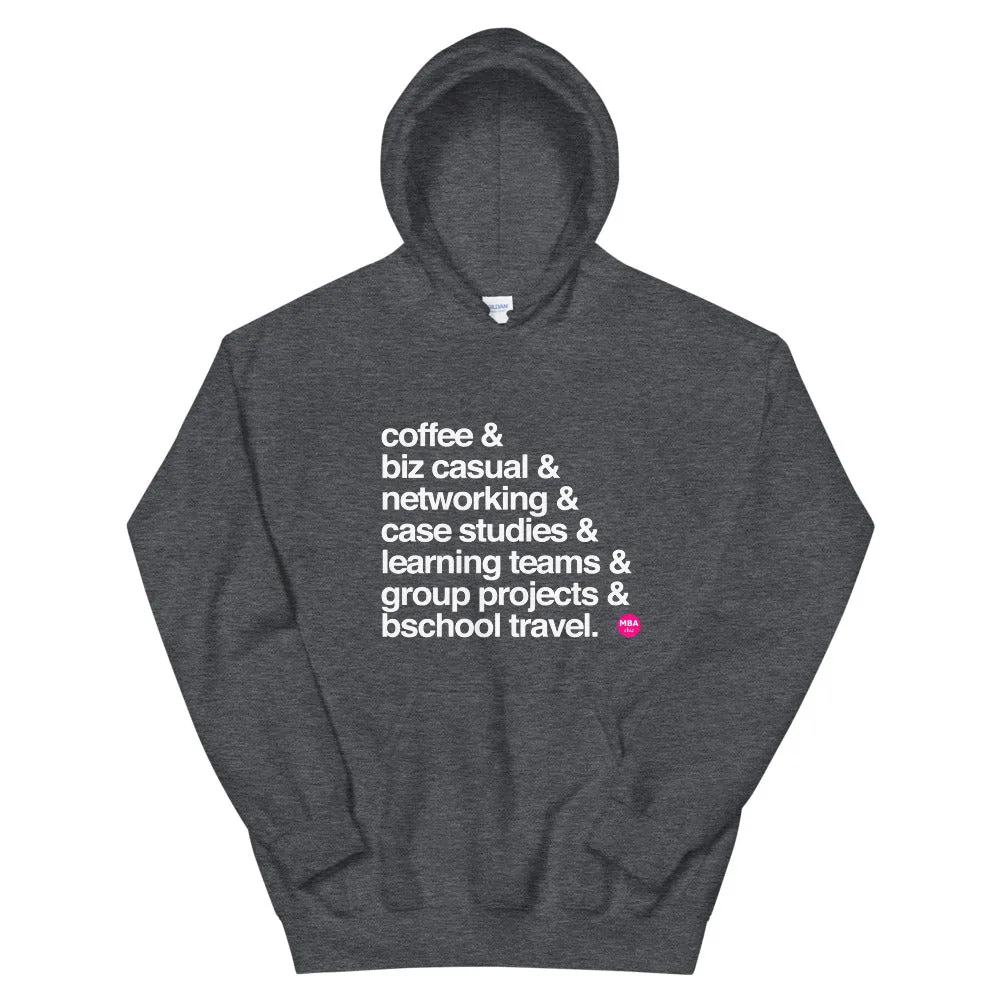 The BSchool Experience Hoodie